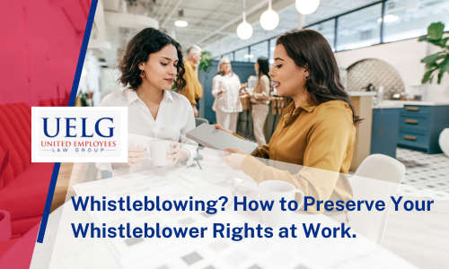 Blowing the Whistle: Protecting Your Whistleblower Rights in Workplace Investigations.